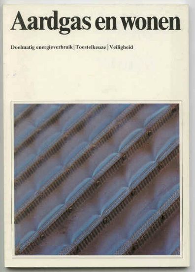 Boekje Aardgas en Wonen van de Nederlandse Gasunie uit 1983